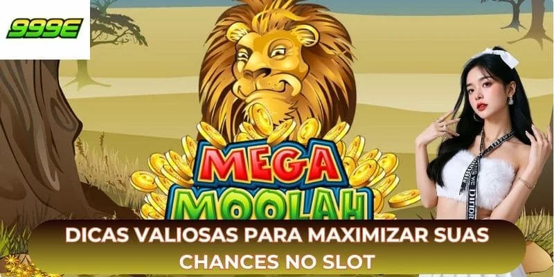 Dicas valiosas para maximizar suas chances no slot