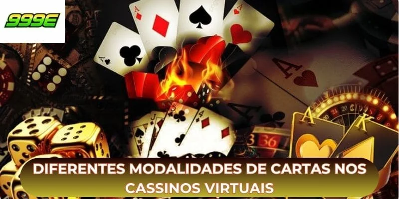 Diferentes modalidades de cartas nos cassinos virtuais