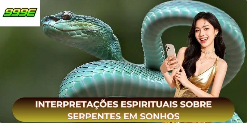 Interpretações espirituais sobre serpentes em sonhos